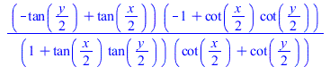 `/`(`*`(`+`(`-`(tan(`+`(`*`(`/`(1, 2), `*`(y))))), tan(`+`(`*`(`/`(1, 2), `*`(x))))), `*`(`+`(`-`(1), `*`(cot(`+`(`*`(`/`(1, 2), `*`(x)))), `*`(cot(`+`(`*`(`/`(1, 2), `*`(y))))))))), `*`(`+`(1, `*`(ta...